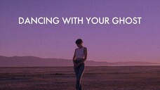 Sasha Alex Sloan 💖💜💖 Dancing With Your Ghost