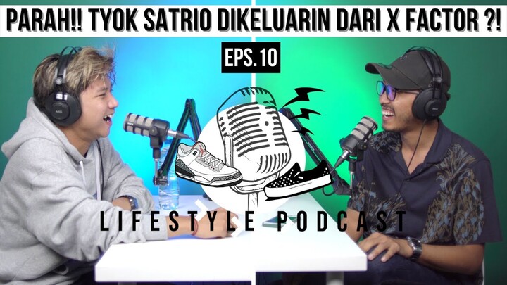 TYOK SATRIO DIKELUARIN DARI X FACTOR & BRAND LOKAL FAVORIT TYOK