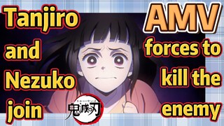 [Demon Slayer]  AMV |  Tanjiro and Nezuko join forces to kill the enemy