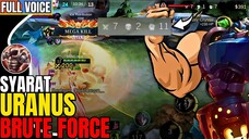 PERSYARATAN KALAU MAU PAKAI BRUTE FORCE PADA URANUS 🤔. MLBB