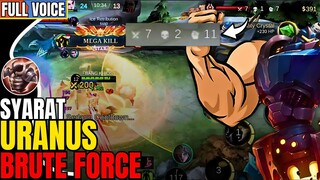 PERSYARATAN KALAU MAU PAKAI BRUTE FORCE PADA URANUS 🤔. MLBB