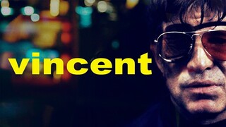 Vincent (2024) - SUB INDO