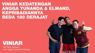 VINIAR KEDATENGAN ANGGA YUNANDA & ELMAND, KEPRIBADIANNYA BEDA 180 DERAJAT | VINIAR Hosted by Ralvi