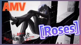 [Roses] AMV