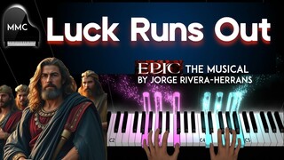 Luck Runs Out by Jorge Rivera-Herrans - EPIC THE MUSICAL (The Ocean Saga) piano cover + sheet music