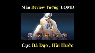 Review tướng liên quân mobie cực bá đạo trong liên quân "chơi là thắng"