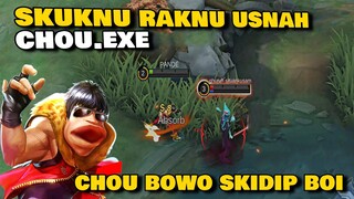 CHOU BOWO.EXE - SKUKNU RAKNU USNAH