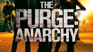 THE PURGE: ANARCHY