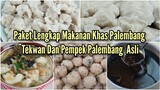 Pempek Tekwan Dan Cuko Dalam Satu Paket Lengkap Makanan Khas Palembang