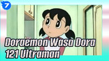 Doraemon Wasa Dora
121 Ultraman_7