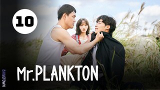 Tập 10 - END| Mr. Plankton - 플랑크톤 (Woo Do Hwan, Lee You Mi, Oh Jung Se,...).