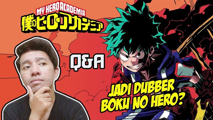 'JADI DUBBER BOKU NO HERO ACADEMIA?' Q&A with Samurai Reject
