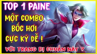 Paine Liên Quân | Cách Chơi, Lên Đồ, Bảng Ngọc Paine Mùa S2-2023 Mới Siêu Mạnh Là Đây ?