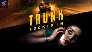 TRUNK LOCKED IN (2024) GERMAN (ENGLISH SUB)