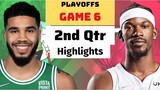 Miami Heat vs Boston Celtics Game 6 Full Highlights 2nd QTR | May 27 | 2022 NBA Season