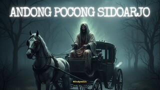 ANDONG POCONG SIDOARJO