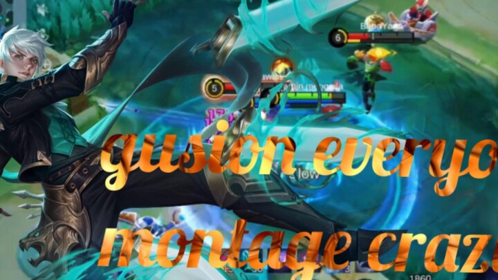 gusion montage mlbb