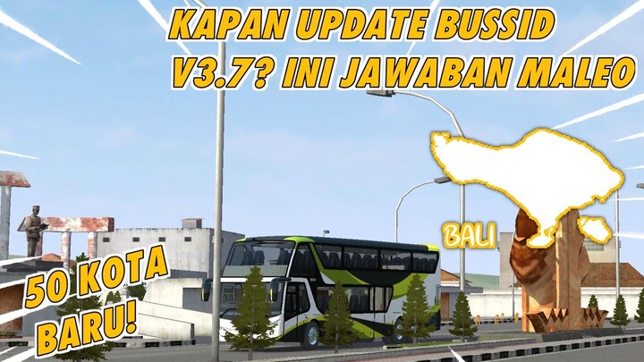 Penambahan Map Bali,50 Scene Baru Bussid V3.7! Pantesan Lama Update Nya..,Wajib nonton