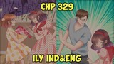 I Love You Chapter 329 Sub English & Indonesia