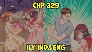 I Love You Chapter 329 Sub English & Indonesia