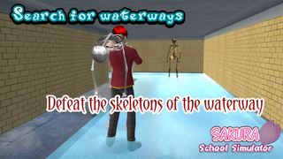 IH ADA TENGKORAK 😱 MISI Waterways Dan Skeletons||SAKURA School Simulator 🌸