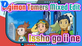 Digimon Tamers Mixed Edit
Issho ga ii ne_1