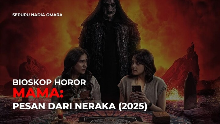 MAMA: PESAN DARI NERAKA (2025)