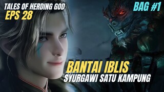 TALES OF HERDING GOD EPISODE 28 || SPOILER