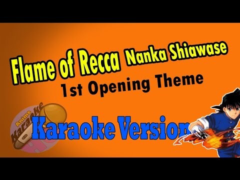 AKHQ Flame of Recca Opening Theme - Nanka Shiawase Karaoke Version