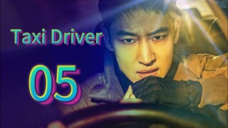 Taxi Driver (2025) | Episode 5 | EngSub