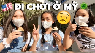 MỘT NGÀY ĐI CHƠI Ở MỸ!?