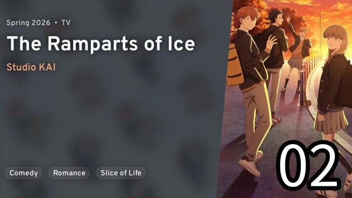 EP 02 The Ramparts of Ice | Koori no Jouheki