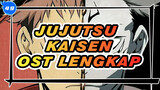 [Jujutsu Kaisen] OST Lengkap_49