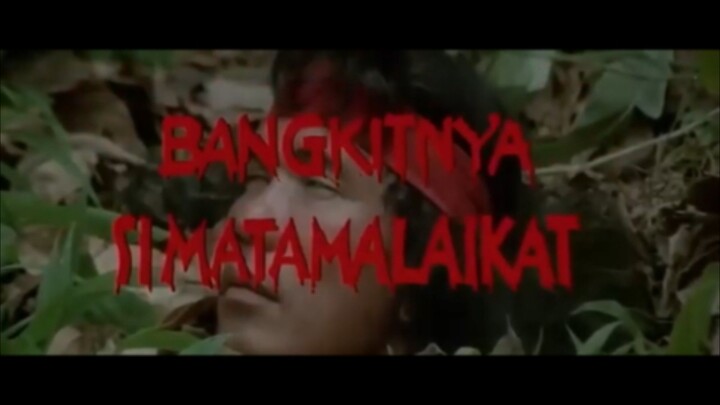 BANGKITNYA SI MATA MALAIKAT