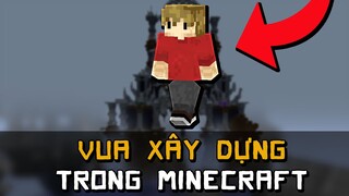 VUA XÂY DỰNG Trong Minecraft Là Ai?