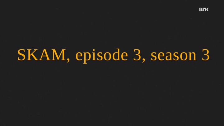 SKAM.S03E03.eng sub