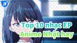 10 bài ED hay nhất | Top 10nhạc Anime 2018_3