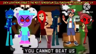 Zach Lightning Error 3: The Next Generation (800 Punishments Version) [Part 64]