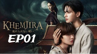 Khemjira The series EP01 (English subtitle)