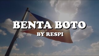 BENTA BOTO (Official Lyrics Video 2021) - Respi