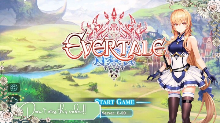 "Opening game EverTale!!"