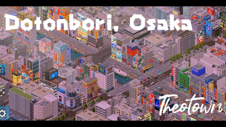 Dotonbori, Osaka | Theotown