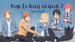 Kimi to Boku s2 ep. 9