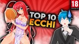 Top 10 New Ecchi 𝐻Ǝ𝒩𝒯𝒜𝐼 Anime | Anime to watch 2022