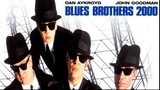Blues Brothers 2000 - บลูส์ บราเธอร์ส 2000 ทีมกวนผู้ยิ่งใหญ่ (1998)