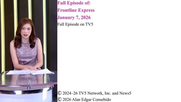 Full Episode on TV5 | Frontline Express – January 7, 2026