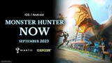 Bentar Lagi Rilis - Monster Hunter Now