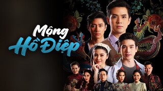 Mộng Hồ Điệp - Tập 1