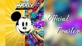 Official Trailer - Mickey The Story Of A Mouse | di @disneyplushotstarindonesia Sekarang