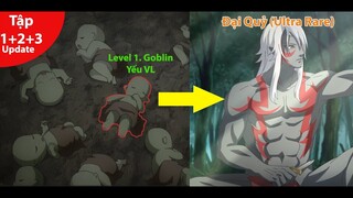 Sát Thủ Hệ Top Cay Cú Chuyển Sinh Thành Con Quái Yếu Nhất | Review Anime Re: Monster Tập 1 + 2 + 3